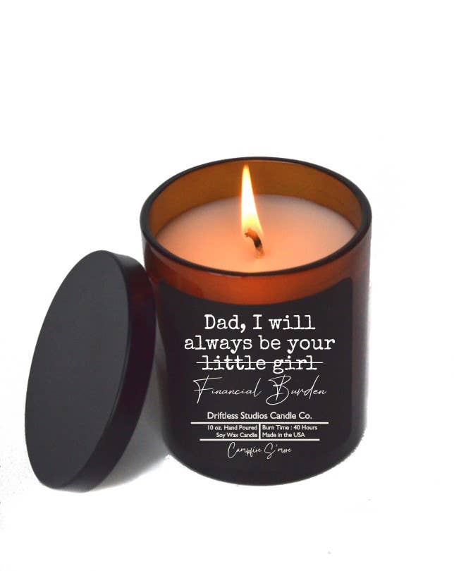 Financial Burden Fathers Day Gifts Candle - Soy Wax Candles - Oak Down Collectibles