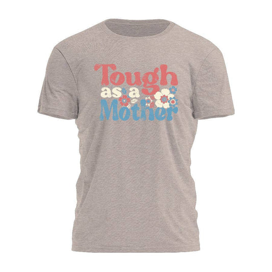 Tough as a Mother - Retro Tee - 3759