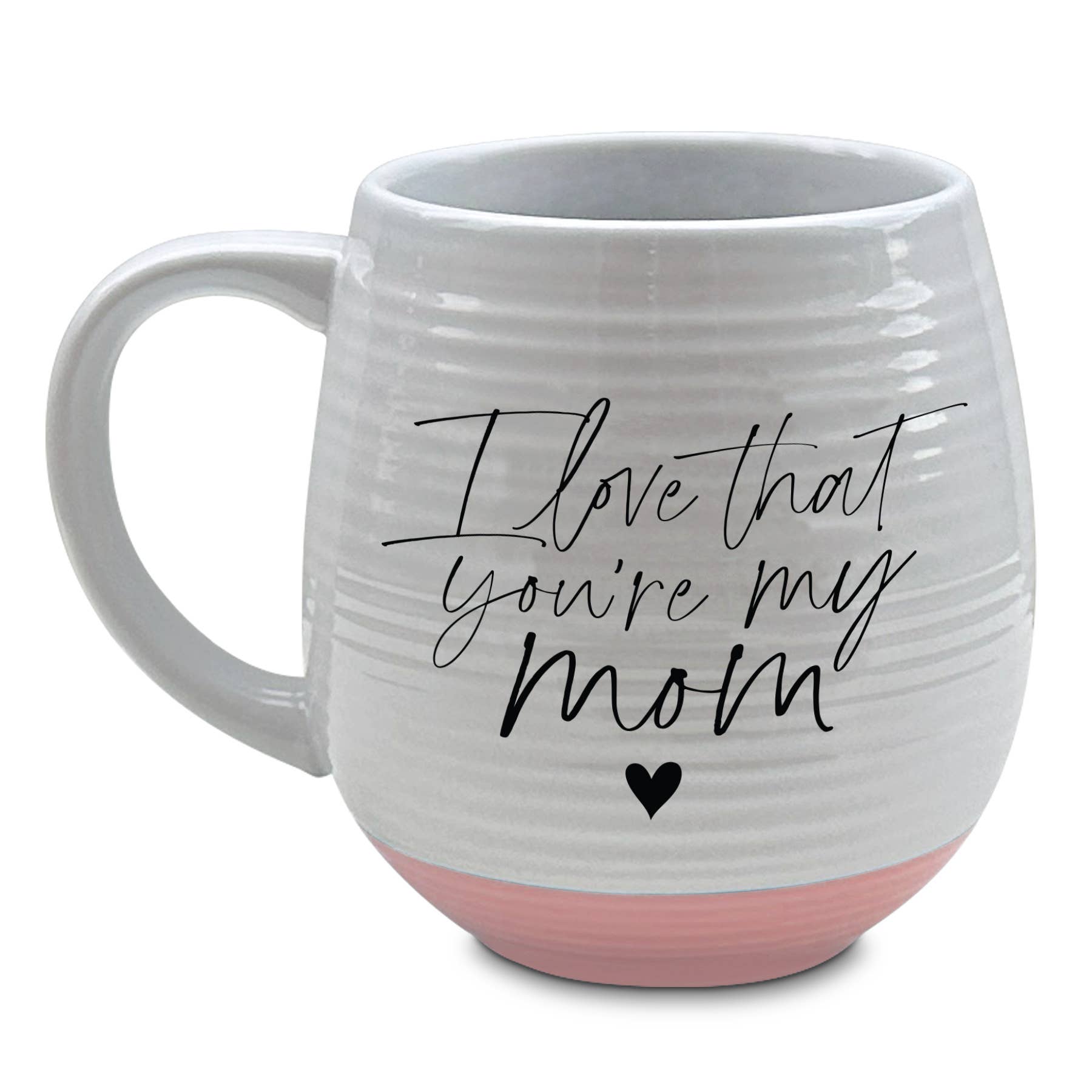 LCP Mug I Love That You Are My Mom 18 Oz - Oak Down Collectibles