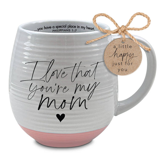 LCP Mug I Love That You Are My Mom 18 Oz - Oak Down Collectibles